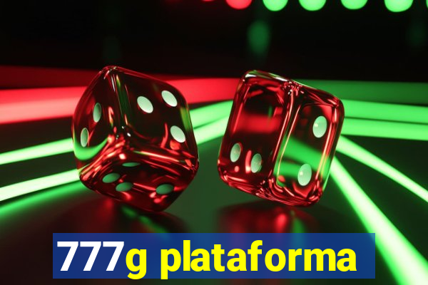 777g plataforma